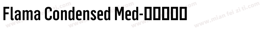 Flama Condensed Med字体转换